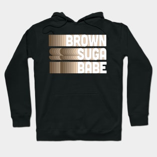 Brown Suga Babe - Typography Design Hoodie